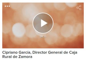 Entrevista a Cipriano García, Director General de Caja Rural de Zamora, en Cadena Ser